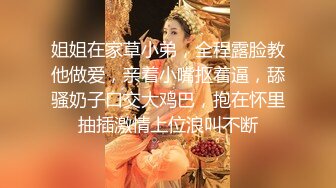 新人下海【你的女宠】可爱一脸稚嫩~肥穴大尺度自慰秀【17V】 (11)