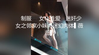 伪娘静静深喉口爆武警兵哥哥