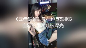 (后续）后入视角，调教19岁女大，妹妹被干到全身抽搐，叫声可射