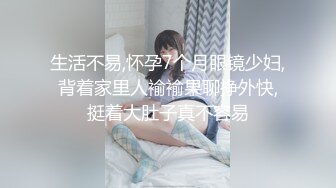 【新片速遞】  极品18岁学妹❤️刚生完娃，老公不在家，引发的寂寞发浪道具强烈抽插淫穴~用力瓣开小穴特写❤️眼神迷离，销魂表情！