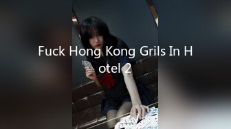 Fuck Hong Kong Grils In Hotel 2