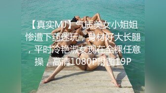 【情侣泄密大礼包】多位反差女友的真实面目被曝光??（20位美女良家出镜）