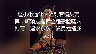 商场女厕全景后拍 格子褂小妹完美的臀型以及下蹲展开的大肥鲍鱼