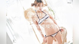 2022.4.5，【胖子工作室】，人气良家女神返场，珠宝妹，娇羞可人随叫随到，饥渴风情