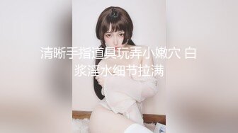 E罩杯高颜值学妹