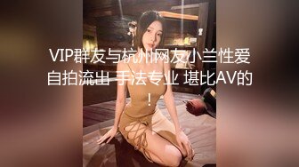 喜欢被机炮狂插的大二女生静静都没什么感觉那就再加一根肉棒吧