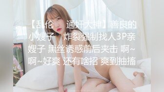 巨乳少妇♥性感御姐♥勾搭技师，’我不是女流氓，我是斯文的，戴眼镜很骚的哦，意思你 专业一点咯，别乱摸你摸我要钱的啊‘！