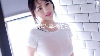 真实偷拍养生馆来做服务的女顾客，才二十岁出头的漂亮轻少妇，露脸长得很不错