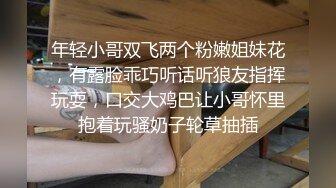 大奶母狗和老公3p挨单男大鸡吧