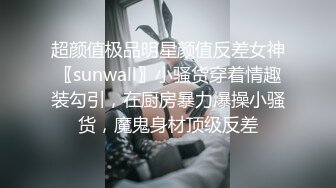 (蘿莉社)(lls-120)(20230220)單身哥哥偷拿妹妹內衣打飛機 被發現後妹妹主動要幫忙-小蜜