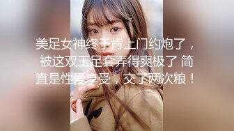 杏吧传媒 美女特勤为了救哥哥 只好拿身体来做交易