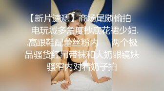 AV巨作假冒星探路边搭讪极品素人回酒店试镜啪啪叫爸爸