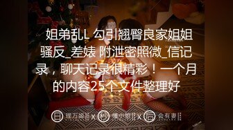 优质小情侣不健康私拍被曝光~大波露脸妹长相清纯漂亮看不出这么骚~肉棒吃的津津有味不尽兴自己还紫薇