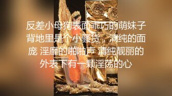 推特字母圈上海萝莉风残忍调教女大神【千曲酱】花样百出极限虐奴~龟头责罚强制取精马眼酷刑