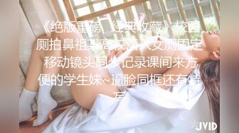 STP33528 【极品❤️淫娃学妹】鸡教练✨ 网黄摄影师专属学妹玩物 制服诱惑骚荡护士刻晴 淫媚撸茎 湿暖蜜穴榨精激射采样