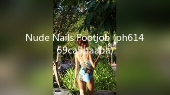 Nude Nails Footjob (ph61469ca5baaba)