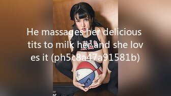 He massages her delicious tits to milk her and she loves it (ph5c8a47a91581b)