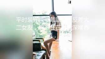 kcf9.com-长很像阿朱的超高颜值广州TS【桃子吖】与金主 女闺蜜啪啪 (3)